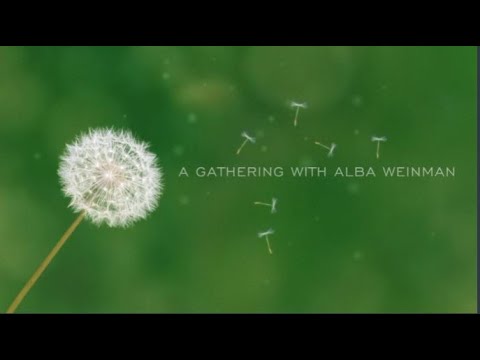 A Gathering with Alba Weinman - 2020 Events