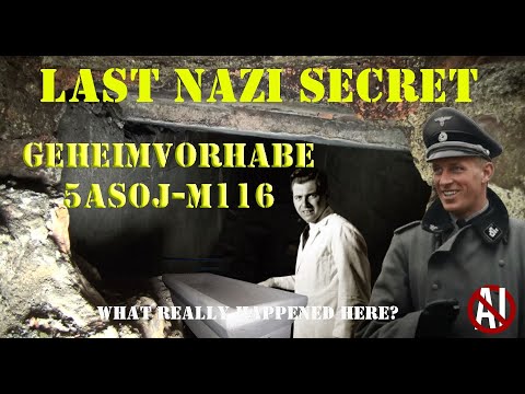 Last Nazi Secret - Geheimvorhabe 5ASJO - M116 Zittwerke