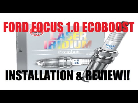 ford focus 1.0 ecoboost (REVIEW: Installing NGK Laser Iridium spark plugs & are they worth it?!!)