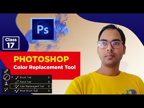 How to use Color Replacement Tool in Photoshop CC 2020...