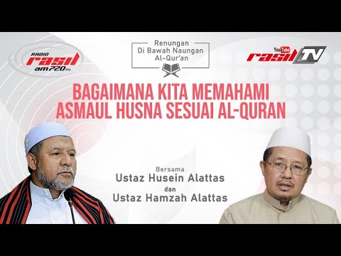 Bagaimana Kita Memahami Asmaul Husna Sesuai Al-Quran
