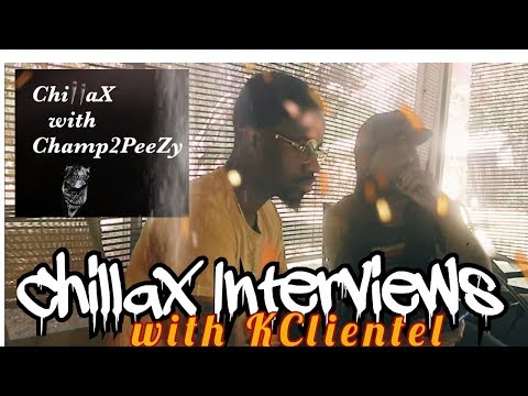 Chillax Interviews - KClientel CTC