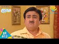 Taarak Mehta Ka Ooltah Chashmah Episode 612 Full Episode