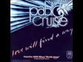 PABLO CRUISE Love Will Find A Way 1978    HQ