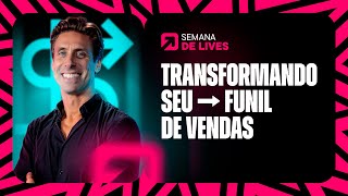 LIVE 01 - Transforme o seu funil de vendas em uma máquina de fechar negócios!