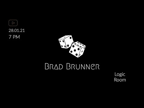 Brad Brunner live [at] LOGIC ROOM
