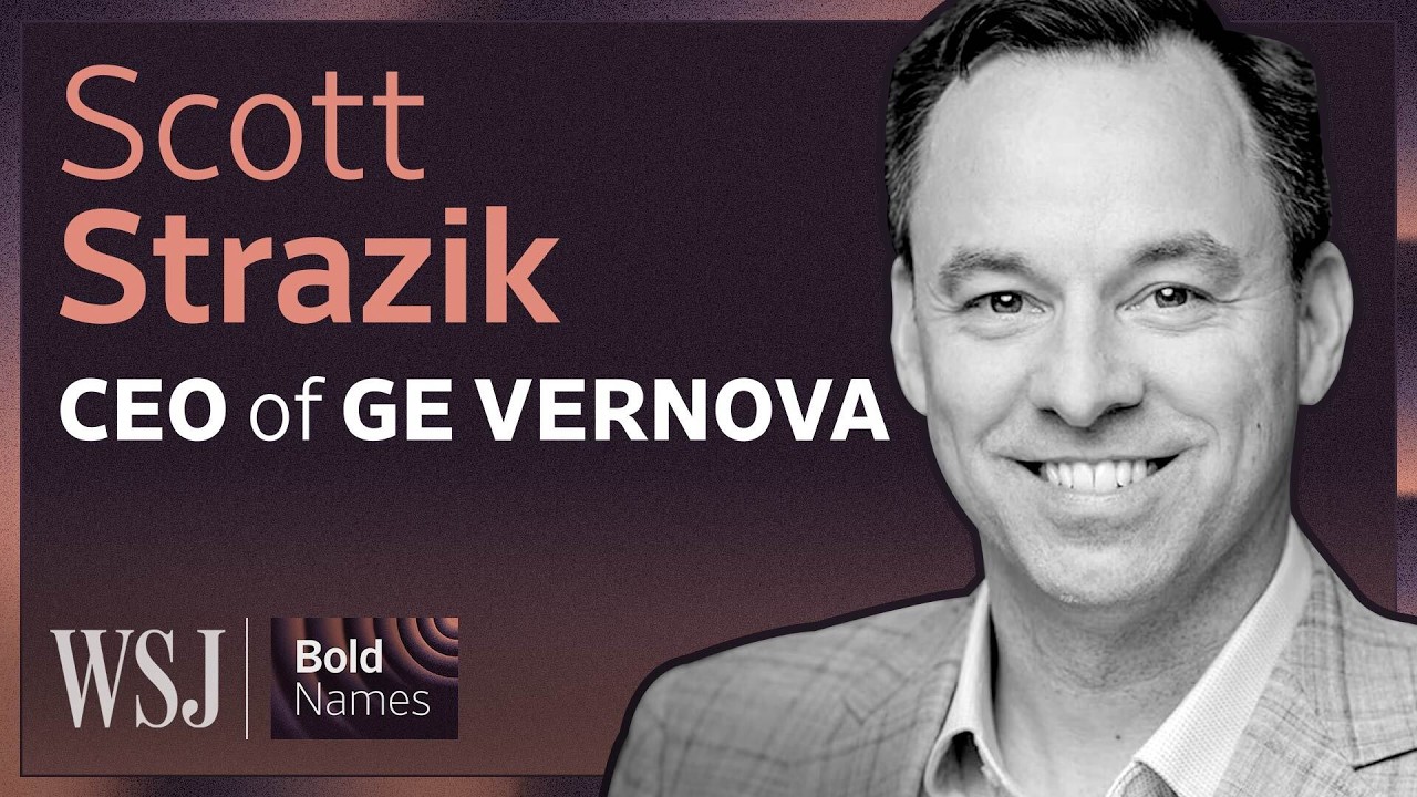 Inside GE Vernova’s Plan to Power the AI Boom | WSJ's Bold Names