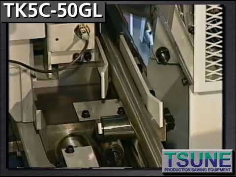 TSUNE TK5C-50GL FULLY AUTOMATIC CARBIDE SAWING SYSTEM