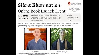 Four Distinct Qualities of Silent Illumination with Guo Gu