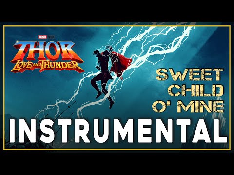Sweet Child O' Mine | EPIC INSTRUMENTAL VERSION | Thor: Love and Thunder