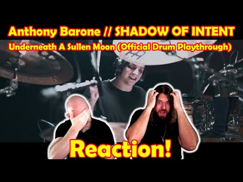 Musicians react to hearing Anthony Barone // SHADOW OF INTENT - Underneath A Sullen Moon (Drum Playt