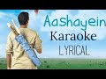 Aashayein Lyrical Song | Karaoke With Lyrics | KK & Salim Merchant