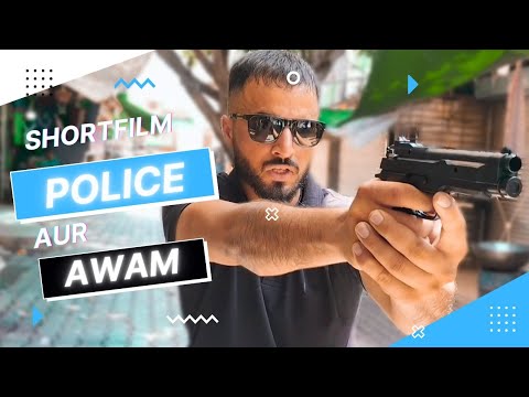 Award Nominated Short Film | Police Aur Awam | A Film Art Production | MTC Warriors
