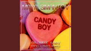 Candy Boy (Cajjmere Wray Sticky-n-Sweet 7inch Radio Version)