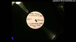 Mike Dunn - I Wanna B House (Original Demo Mix)