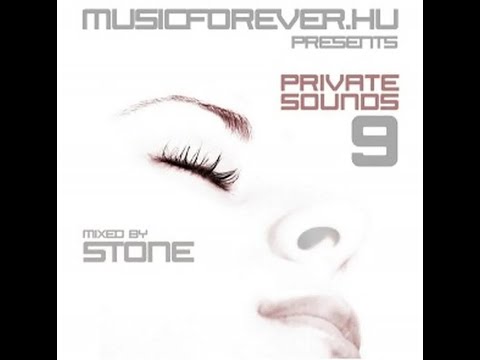Private Sounds 09 - mixed by Stone (2008)