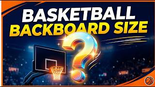 Basketball Hoop & Backboard Measurements