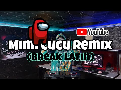Semporna Remix - DJ MIMI CUCU VIRAL (breaklatinremix) 