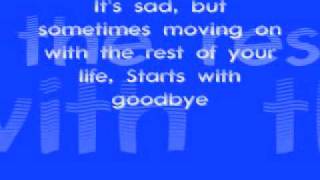 Carrie Underwood - Starts With Goodbye (lyrics)