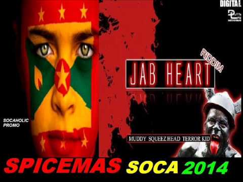 [NEW SPICEMAS 2014] Squeeze Head - You Have It - Jab Heart Riddim - Grenada Soca 2014