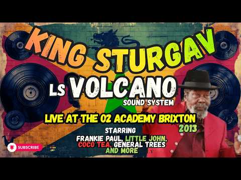 KING STURGAV LS VOLCANO High Power LIVE at the O2 Academy Brixton March 2013 🇬🇧🇯🇲🔥