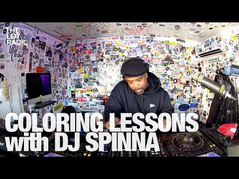 COLORING LESSONS with DJ SPINNA @TheLotRadio 02-25-2024