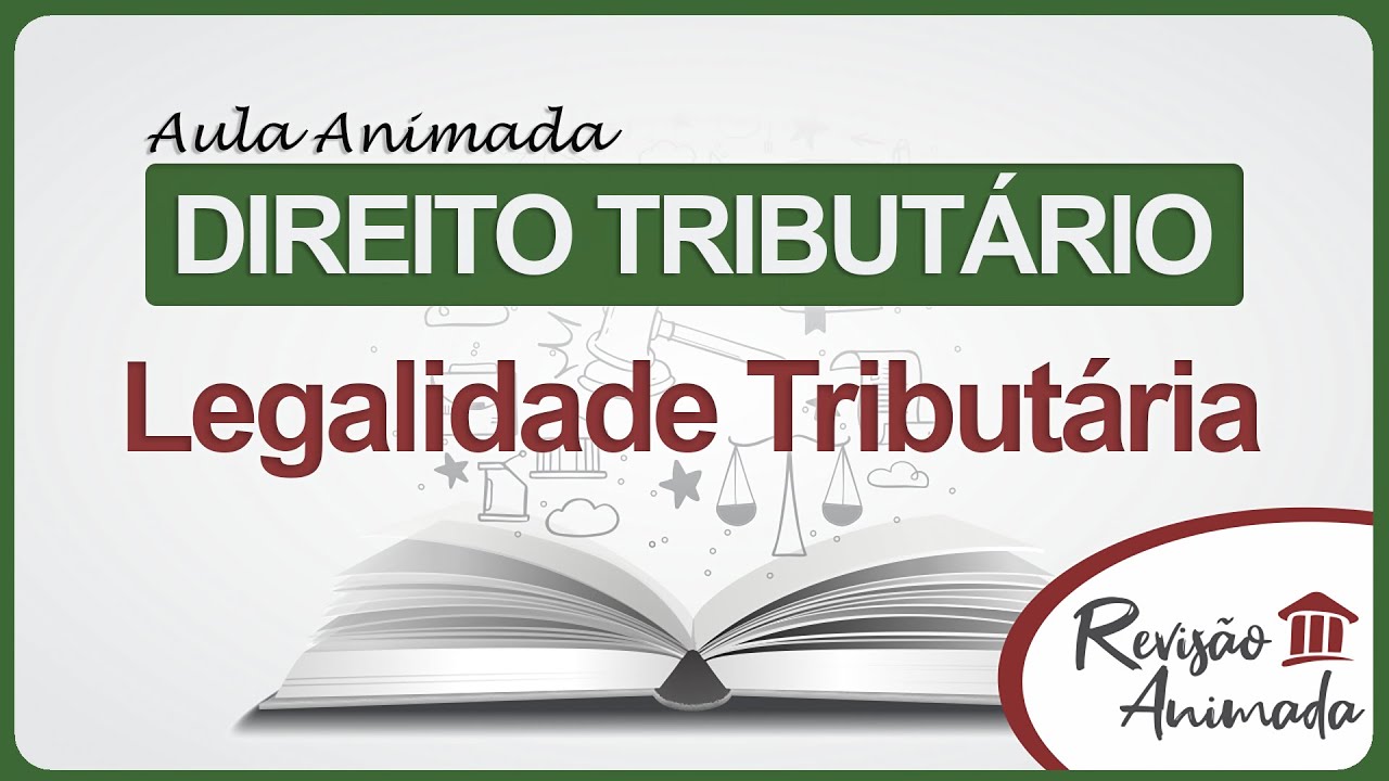 Princípio da Legalidade Tributária e Suas Exceções - Limitações ao Poder de Tributar