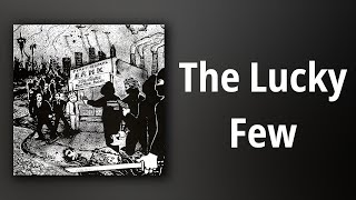 No Cash // The Lucky Few