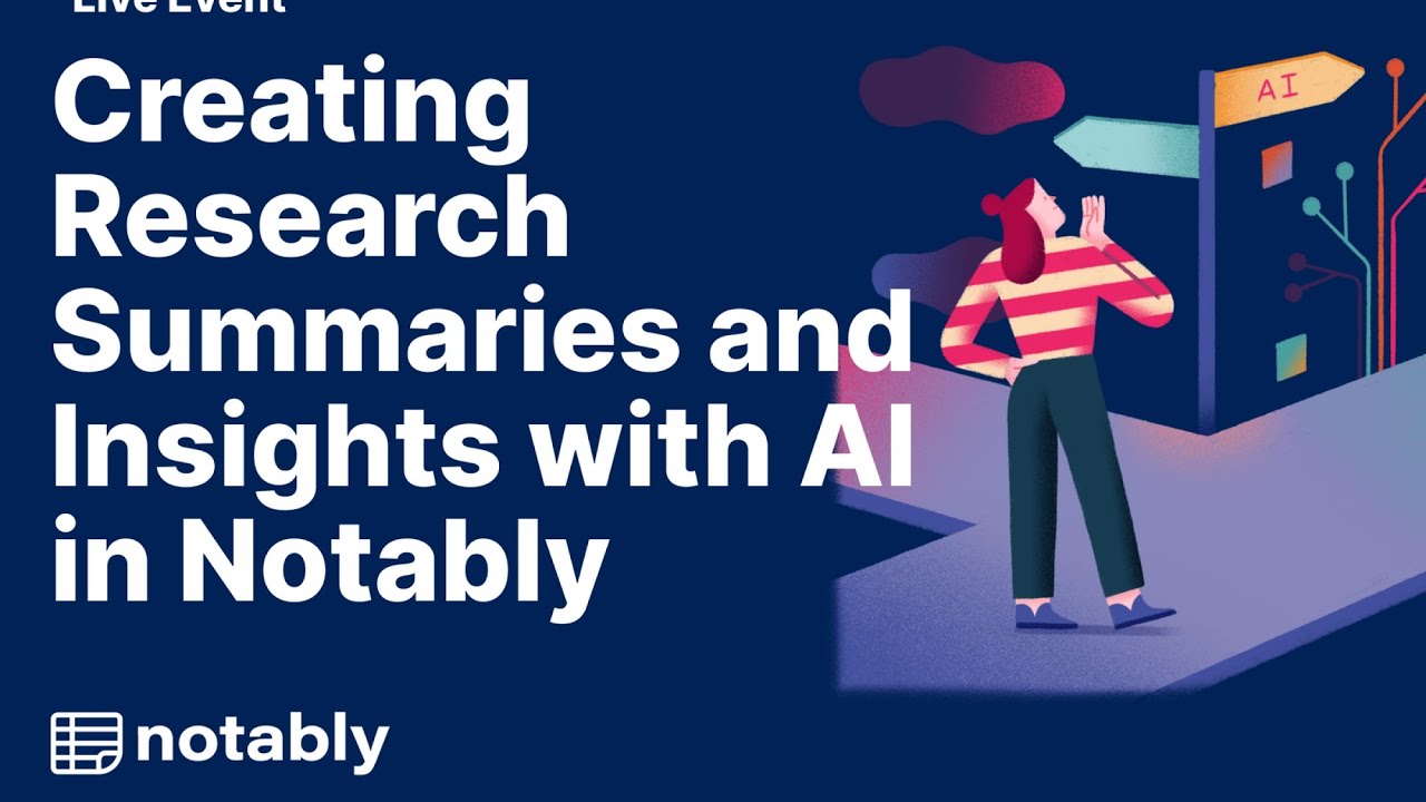 Notably AI : Your Research, Summarized by AI — In Seconds!