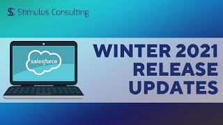 Winter '21 Release | Salesforce Tutorial Video