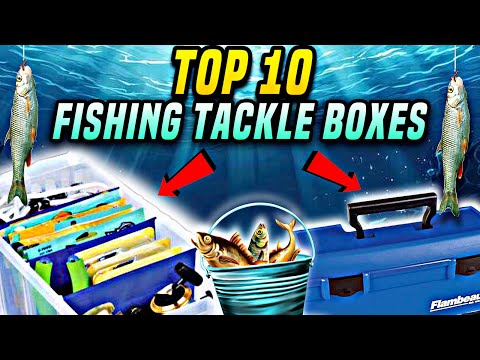 The Top 10 Tackle Boxes Of 2024!