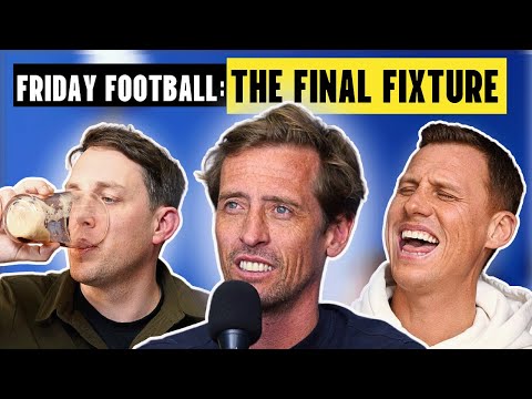 That Peter Crouch Podcast |The Decider: This Season’s Final Friday Podcast