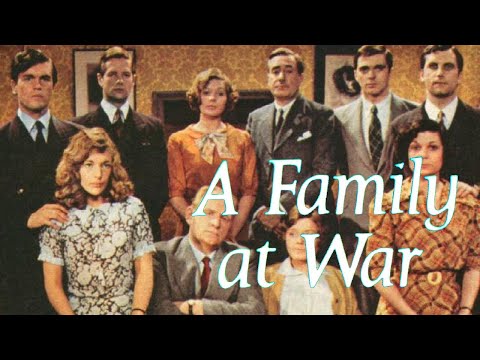 Classic TV Theme: A Family at War