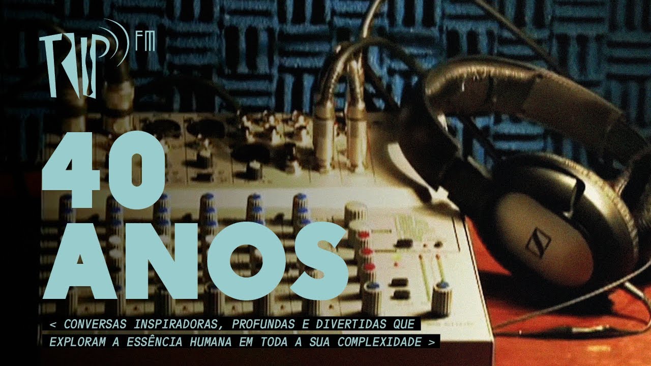 Trip FM 40 anos