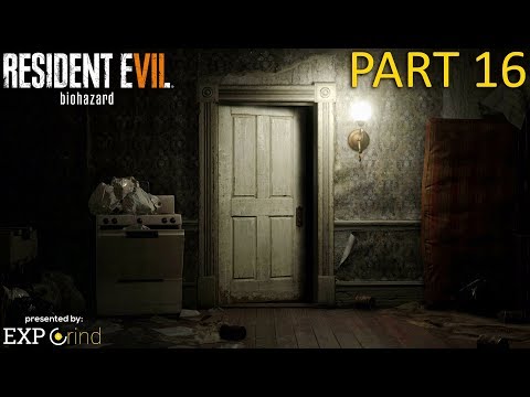 Resident Evil 7 GAMEPLAY Part 16 - The Old House 2nd Floor - RE7: Biohazard Walkthrough [PS4 PRO]