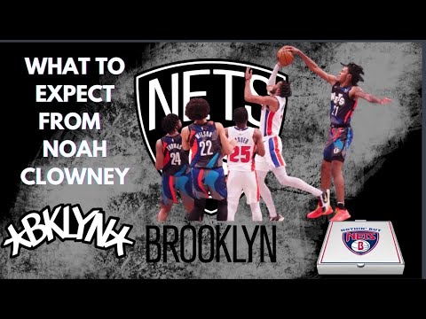 NBA Expert Discusses Noah Clowney's Upside and Future Role with the Nets