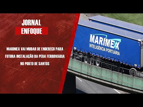 Marimex vai mudar de endereço para futura instalação da pera ferroviária