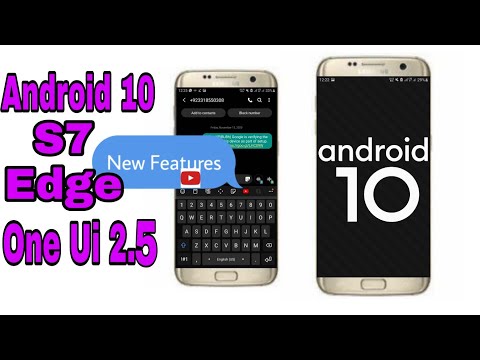 Install Android 10 One Ui2.5 On Samsung Galaxy S7/ S7 edge/ Note 7/ NFE (Stable)