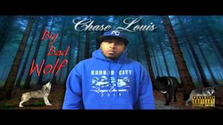 Chase Louis - Big Bad Wolf (Official Audio)