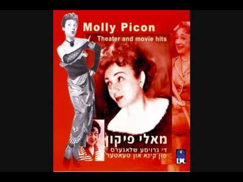 Molly Picon Medley Abi Gezunt, Oy malkele, In mayne oygen bistu sheyn