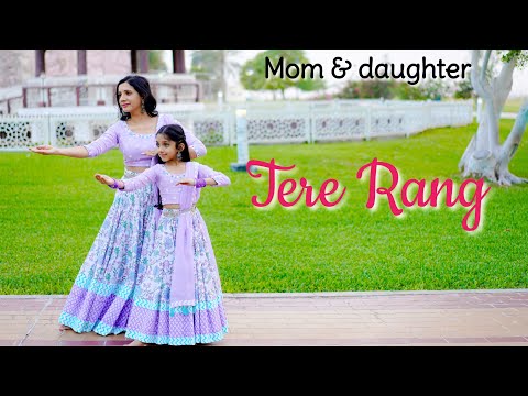 Tere rang | Atrangi Re | A R Rahman | Mom daughter dance | semiclassical | Nivi and Ishanvi | Laasya