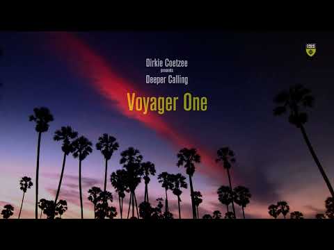 Dirkie Coetzee presents Deeper Calling - Voyager One