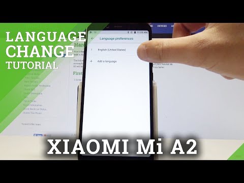 How to Change Language in XIAOMI Mi A2 - Set Up XIAOMI Language