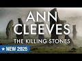 The Killing Stones by Ann Cleeves Full Unbridged Audiobook