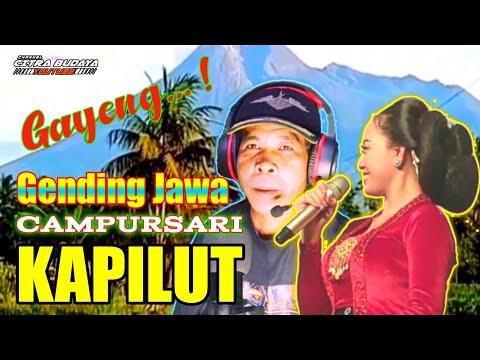 CAMPURSARI "KAPILUT" +  ( Lirik ) Gending Jawa Gayeng || Cover musik gending jawa