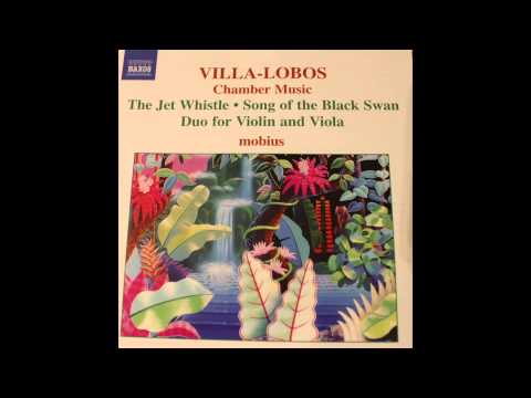 Heitor Villa Lobos | Chamber Music | Mobius (NAXOS 2006)