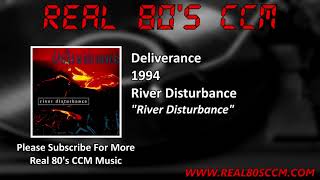 Deliverance - River Disturbance