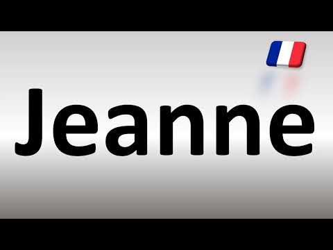 how to Pronounce Jeanne in French