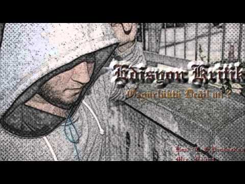 Edisyon Kritik - Özgürlüktü Değil mi ?