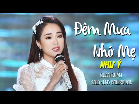Đêm Mưa Nhớ Mẹ - Như Ý (Quán Quân Solo Cùng Bolero 2018) [MV Official]